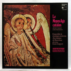 Ars Musicae De Barcelona / Enric Gispert Le Moyen-Age Catalan (De L'art Roman A La Renaissance) Vinyl LP USED