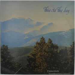 The Fisherfolk This Is The Day Vinyl LP USED