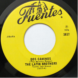The Latin Brothers Dos Caminos USED VINYL 7INCH 45 RPM SINGLE