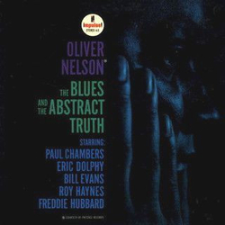 Oliver Nelson / Paul Chambers (3) / Eric Dolphy / Bill Evans / Roy Haynes / Freddie Hubbard The Blues And The Abstract Truth Vinyl LP USED