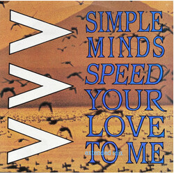 Simple Minds Speed Your Love To Me (Extended Mix) USED VINYL 12INCH 45 RPM SINGLE