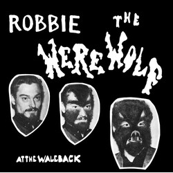 Robbie The Werewolf At The Waleback Vinyl LP USED
