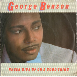 George Benson Never Give Up On A Good Thing VINYL 7" USED