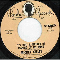 Mickey Gilley It's Just A Matter Of Making Up My Mind USED VINYL 7INCH 45 RPM SINGLE STEREO