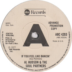 Al Hudson & The Partners If You Feel Like Dancin' USED VINYL 7INCH 45 RPM SINGLE PROMO