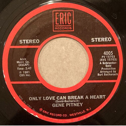 Gene Pitney Only Love Can Break A Heart / Town Without Pity USED VINYL 7INCH 45 RPM REISSUE