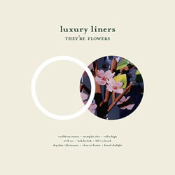 Luxury Liners They're Flowers Vinyl LP USED