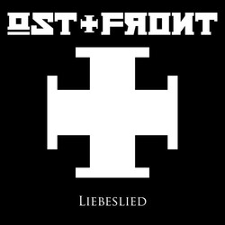 Ostfront (2) Liebeslied USED VINYL 7INCH SINGLE LIMITED EDITION NUMBERED