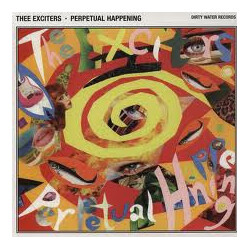 Thee Exciters Perpetual Happening Vinyl LP USED