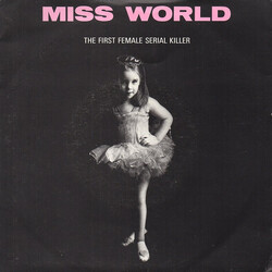 Miss World The First Female Serial Killer Vinyl USED