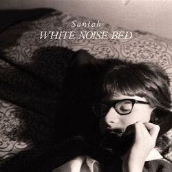 Santah (2) White Noise Bed Vinyl LP USED