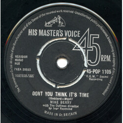 Mike Berry / The Outlaws (3) Don't You Think It's Time USED VINYL 7INCH 45 RPM REPRESS
