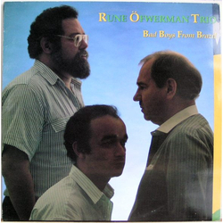 Rune Öfwerman Trio Bad Boys From Brazil Vinyl LP USED