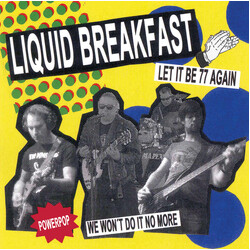 Liquid Breakfast Let It Be 77 Again / We Won't Do It No More USED VINYL 7INCH 45 RPM SINGLE