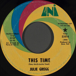 Julie Gregg This Time USED VINYL 7INCH 45 RPM PROMO