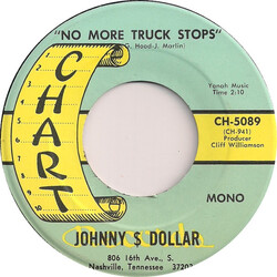 Johnny Dollar No More Truck Stops USED VINYL 7INCH 45 RPM MONO