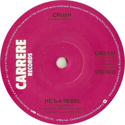Crush (6) He's A Rebel USED VINYL 7INCH