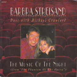 Barbra Streisand / Michael Crawford The Music Of The Night USED VINYL 7INCH SINGLE