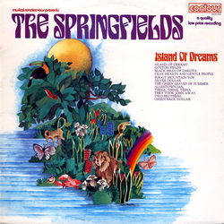 The Springfields Island Of Dreams Vinyl LP USED