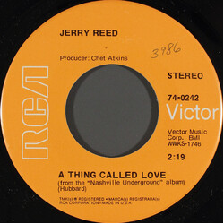 Jerry Reed A Thing Called Love USED VINYL 7INCH 45 RPM