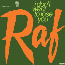 RAF (5) I Don't Want To Lose You USED VINYL 12INCH