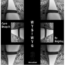 Caro Snatch / Dr. Nojoke Wysiwyg USED VINYL 12INCH EP