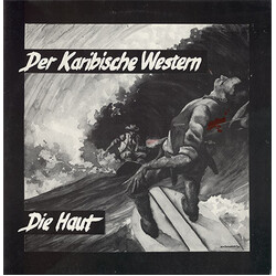 Die Haut Der Karibische Western USED VINYL 12INCH 45 RPM MAXI-SINGLE REISSUE