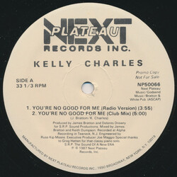 Kelly Charles You're No Good For Me USED VINYL 12INCH 33 S RPM PROMO