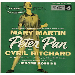 Mary Martin / Cyril Ritchard / Kathy Nolan / Sondra Lee / Robert Harrington / Joseph Stafford / Margalo Gillmore Peter Pan Vinyl LP USED