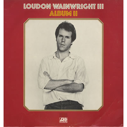 Loudon Wainwright III Album II Vinyl LP USED