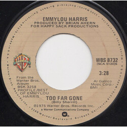 Emmylou Harris Too Far Gone USED VINYL 7INCH 45 RPM SINGLE