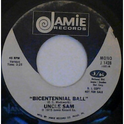Uncle Sam (14) Bicentennial Ball USED VINYL 7INCH 45 RPM PROMO STYRENE STEREO MONO