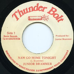 Junior Brammer Naw Go Home Tonight USED VINYL 7INCH 45 RPM