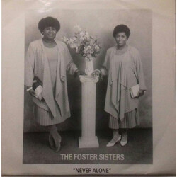 The Foster Sisters Never Alone Vinyl LP USED