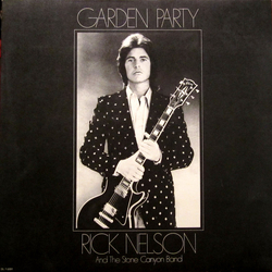 Rick Nelson & The Stone Canyon Band Garden Party Vinyl LP USED