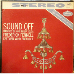 John Philip Sousa / Frederick Fennell / Eastman Wind Ensemble Sound Off Vinyl LP USED
