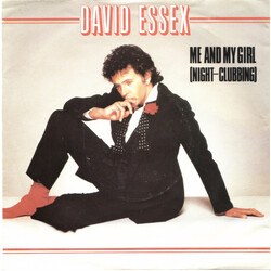 David Essex Me And My Girl (Night-Clubbing) USED VINYL 7INCH 45 RPM SINGLE