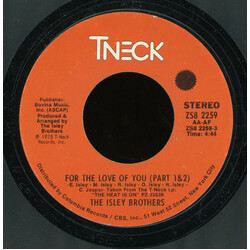 The Isley Brothers For The Love Of You / You Walk Your Way USED VINYL 7INCH 45 RPM STYRENE STEREO