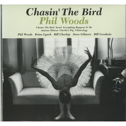Phil Woods Chasin' The Bird Vinyl LP USED