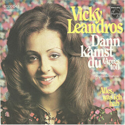 Vicky Leandros Dann Kamst Du (Après Toi) USED VINYL 7INCH 45 RPM SINGLE STEREO