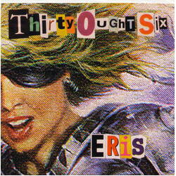 Thirty Ought Six Eris USED VINYL 7INCH 45 RPM SINGLE