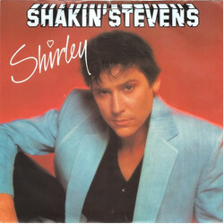 Shakin' Stevens Shirley VINYL 7" USED