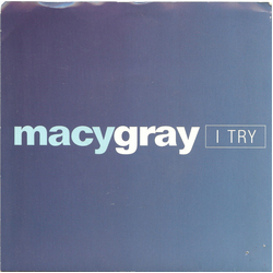 Macy Gray I Try Vinyl 7" USED