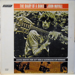 John Mayall The Diary Of A Band - Selected Highspots From Sixty Hours Of Bluesbreakers Club Recordings Vinyl LP USED