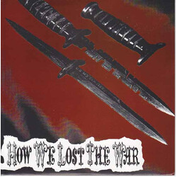 How We Lost The War How We Lost The War USED VINYL 7INCH 33 S RPM