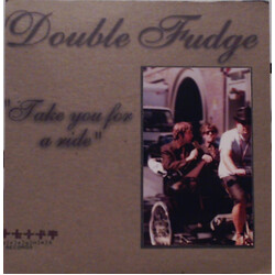 Double Fudge Take You For A Ride USED VINYL 7INCH 33 S RPM