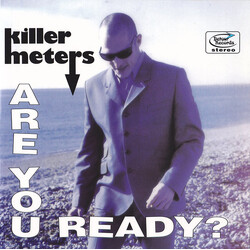 The Killermeters Are You Ready? USED VINYL 7INCH 33 S RPM EP STEREO