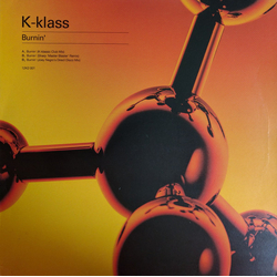 K-klass Burnin' Vinyl 12" USED