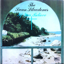 The Swan Silvertones If You Believe Vinyl LP USED