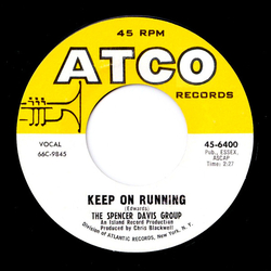 The Spencer Davis Group Keep On Running / High Time Baby Vinyl 7" USED
